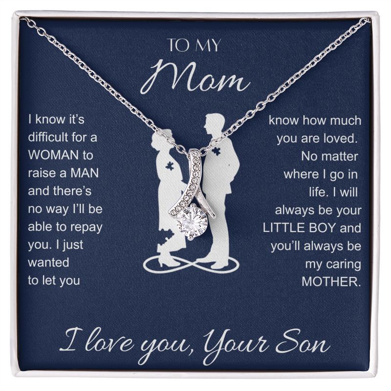 To My Mom — Everything I Am Is Because of You
